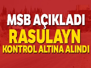 Suriye Milli Ordusu, Rasulayn'ı kontrol altına aldı