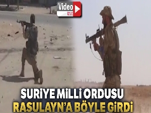 Suriye Milli Ordusu, Rasulayn'a böyle girdi