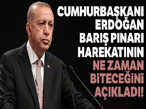 Cumhurbaşkanı Erdoğan'dan Barış Pınarı Harekatı açıklaması!