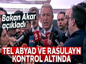 Bakanı Akar: 'Resülayn ve Tel Abyad kontrolümüz altında'