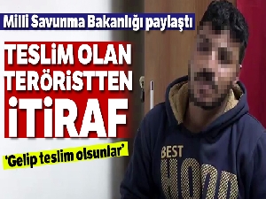 MSB pişman PKK/YPG'li teröristin görüntülerini paylaştı