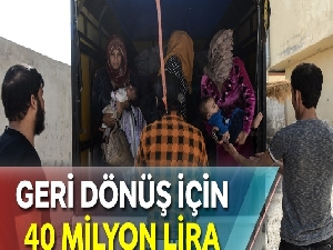 Geri dönüş için 40 milyon lira