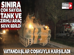 Sınıra tank ve zırhlı araç sevkiyatı