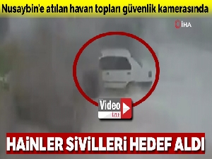 Nusaybin'e atılan havan topları güvenlik kamerasında