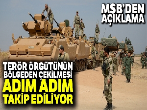 Terör örgütünün Güvenli Bölge'den geri çekilmesi takip ediliyor