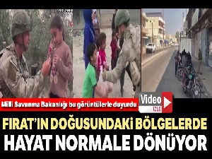 MSB: 'Fırat'ın doğusundaki bölgelerde hayat normale dönüyor'