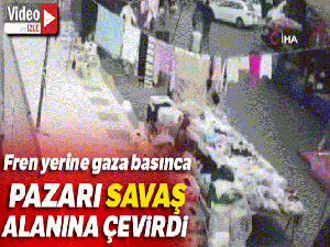 Fren yerine gaza basan sürücü otomobiliyle pazara böyle daldı