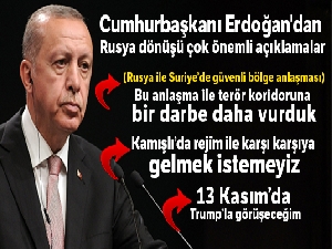 Cumhurbaşkanı Erdoğan'dan Rusya dönüşü çok önemli açıklamalar