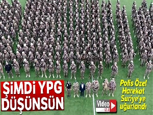 Polis Özel Harekat timleri Suriye'ye uğurlandı