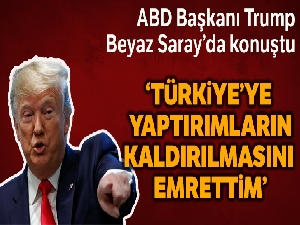 ABD Başkanı Trump : 'Yaptırımlar kalkacak'