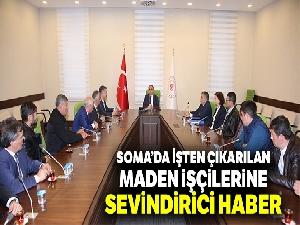 Soma'da tazminat bekleyen maden işçilerini sevindiren açıklama