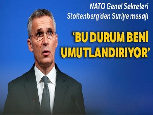 NATO Genel Sekreteri Stoltenberg: 'Suriye'nin kuzeyindeki durum beni umutlandırıyor'