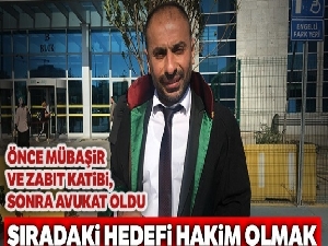 Mübaşirlikten avukatlığa uzanan başarı hikayesi