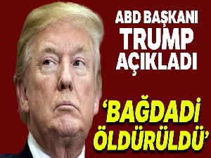 ABD Başkanı Trump: “Bağdadi intihar yeleğini patlatarak kendisini ve 3 çocuğunu öldürdü”
