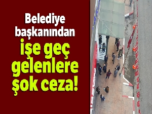 MHP'li Başkan, işe geç gelen işçi ve memurları belediye almayarak kapıları kapattı
