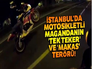 İstanbul'da motosikletli magandanın 'tek teker' ve 'makas' terörü kamerada