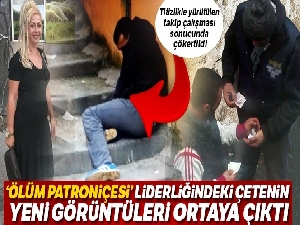 Sarıyer'de çökertilen 'Ölüm Patroniçesi' liderliğindeki çetenin yeni görüntüleri ortaya çıktı