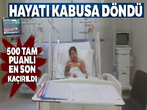 500 tam puanlı Deniz'in hayatı sahte rakıyla kabusa döndü