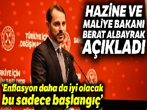 Albayrak: “Enflasyon daha da iyi olacak, bu daha başlangıç”