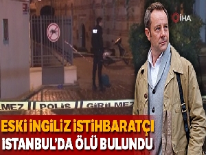 Esrarengiz İngiliz, İstanbul'da ölü bulundu