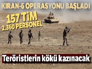Kıran-6 operasyonu başladı