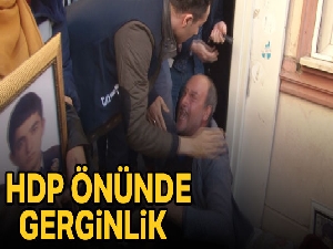 HDP önünde gerginlik