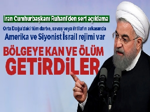 İran Cumhurbaşkanı Ruhani, 'ABD bölgeye kan ve ölüm getirdi'