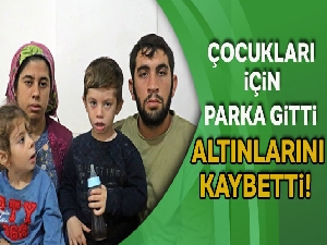Çocukları için 6 yıldır biriktirdiği altınları, parkta kaybetti