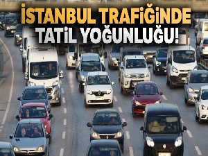 İstanbul trafiğinde tatil yoğunluğu