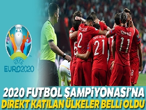 2020 Avrupa Futbol Şampiyonası'na direkt katılan ülkeler belli oldu