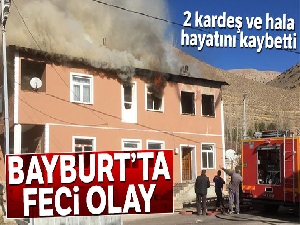 Bayburt'ta feci olay! 3 kişi hayatını kaybetti...
