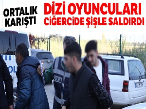 Dizi oyuncuları ciğercide şişle saldırdı