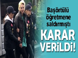 Beşiktaş'ta başörtülü öğretmene saldıran kadın tutuklandı