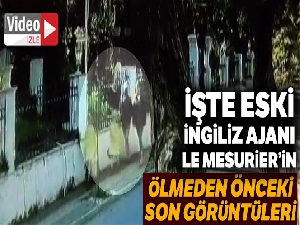 Eski İngiliz ajanı Le Mesurier'in ölmeden önceki son görüntüsü