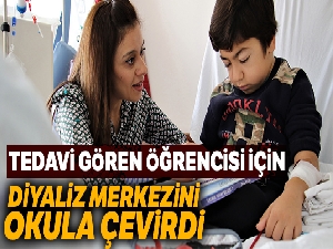 Vefakar öğretmen diyaliz merkezini okula çevirdi