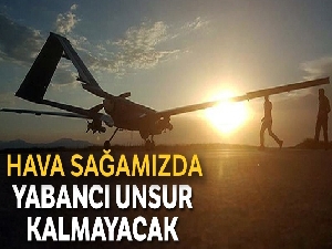 Hava sahamızda yabancı unsur kalmayacak