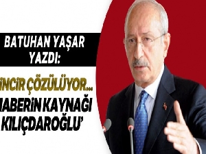 Batuhan Yaşar: 'Haberin kaynağı Kemal Kılıçdaroğlu'