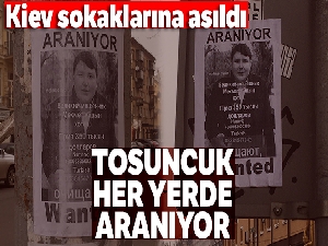 Kiev sokaklarına 'Tosuncuk' için yeni afişler asıldı