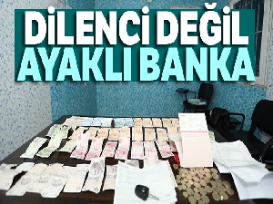 Dilenci değil ayaklı banka