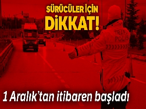 Kış lastiği uygulaması başladı