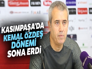 Kasımpaşa'da Kemal Özdeş dönemi sona erdi