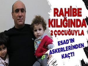 Rahibe kılığında 2 çocuğuyla Esad'ın askerlerinden kaçtı