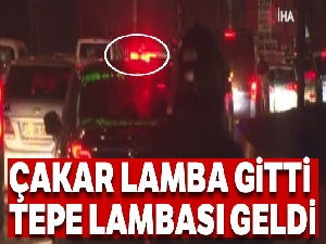 Çakar lamba gitti, tepe lambası geldi