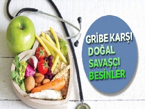 Gribe kalkan gıdalar