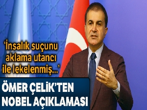AK Parti Sözcüsü Çelik'ten Nobel açıklaması
