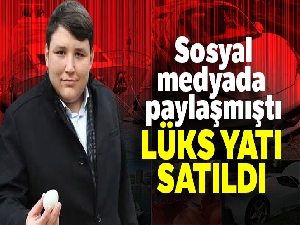 Tosuncuk'un el konulan lüks yatı açık arttırmayla 234 bin dolara satıldı