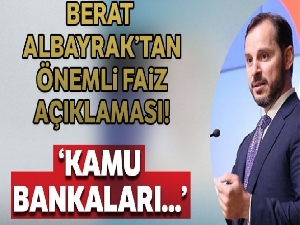 Bakan Albayrak: '2020'ye girmeden tek haneli faizleri kamu bankalarımız piyasalarımıza inşallah başlatıyor'