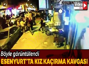 Esenyurt'ta kız kaçırma kavgası kamerada