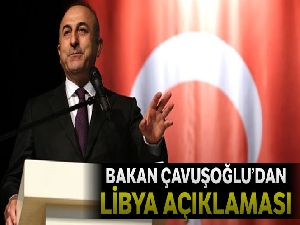 Bakan Çavuşoğlu: '(Libya'ya asker gönderilmesi) Böyle bir talep gelirse değerlendirebileceğimizi söylemiştik'
