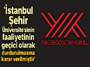YÖK, Şehir Üniversitesi'nin Marmara Üniversitesi'ne devrine karar verdi